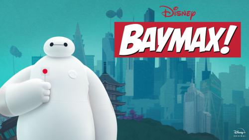 تریلر انیمیشن Baymax 2022 ( بایمکس )