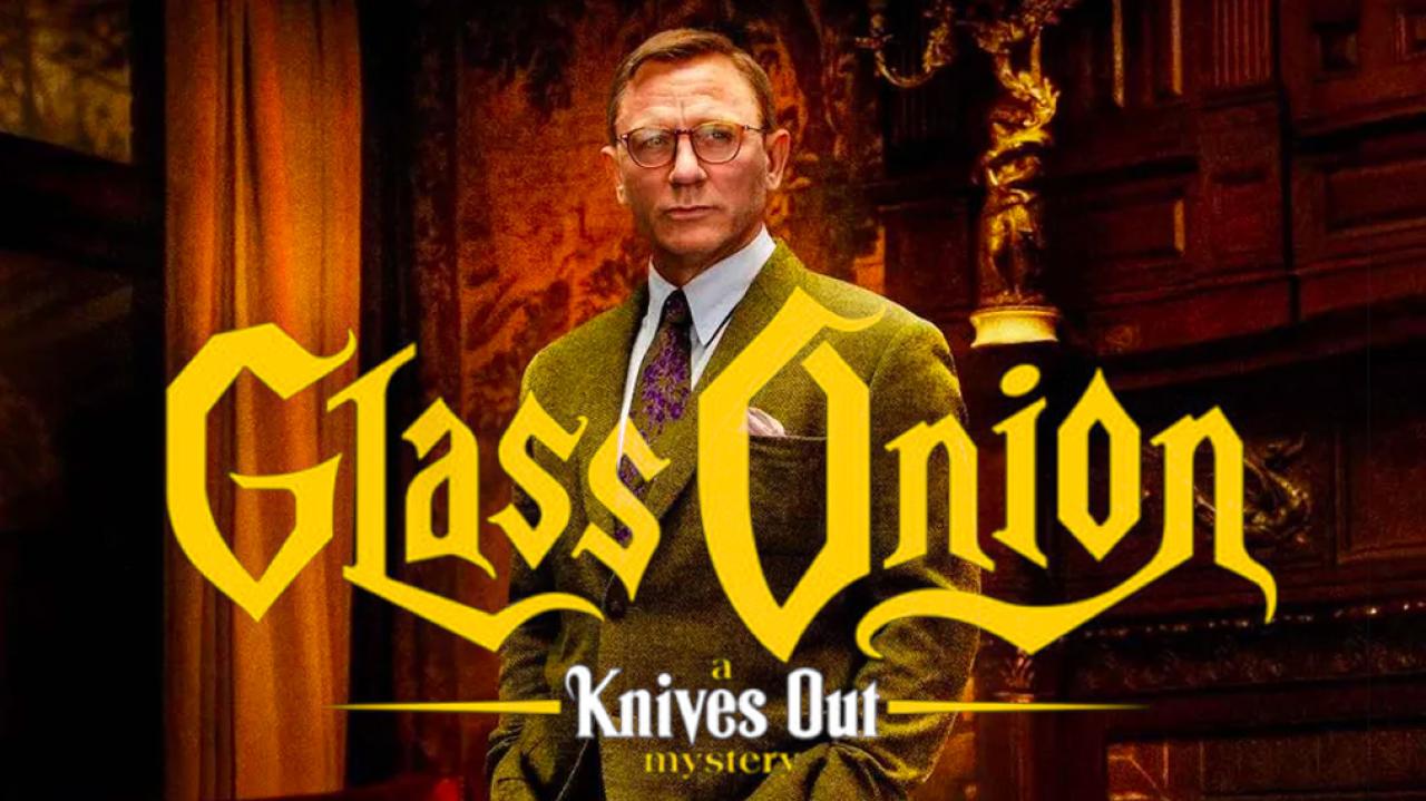 فیلم سینمایی Glass Onion: A Knives Out Mystery Movie